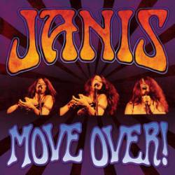 Janis Joplin : Move Over